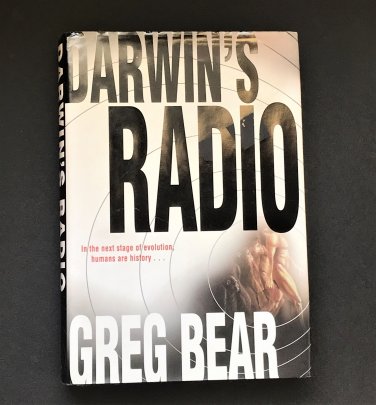 Darwin's Radio by Greg Bear 1999 Thriller Hardcover with Dust Jacket 1st Ed