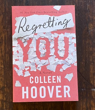 Regretting You by Colleen Hoover Trade Paperback 2019