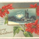  A MERRY CHRISTMAS, WINDMILL ,POINSETTTIA, FULL MOON 1911 Vintage  POSTCARD   61