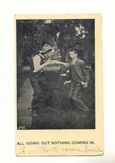 ALL GOING OUT MAN BEING ROBBED AT GUNPOINT VINTAGE 1908 POSTCARD 83