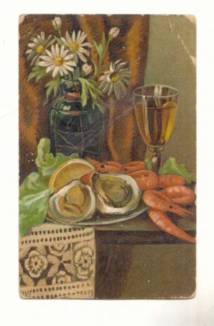 RAW OYSTERS, SHRIMP, WINE, VASE OF DAISIES VINTAGE POSTCARD #219
