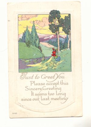 JUST TO GREET YOU, PRETTY PARK SCENE VINTAGE POSTCARD   #248