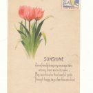 SUNSHINE, PINK TULIPS, VERSE, CHRISTMAS SEAL POSTCARD    #283