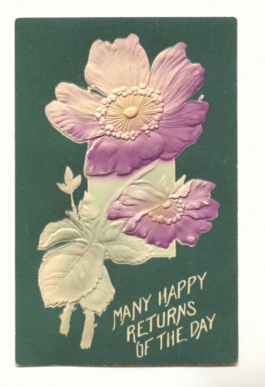 MANY HAPPY RETURNS, LARGE POPPY VINTAGE POSTCARD #335