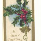 1915 MERRY CHRISTMAS HOLLY GOLD BELLS VINTAGE POSTCARD   #349