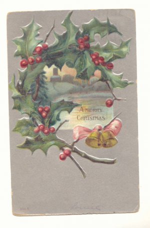 MERRY CHRISTMAS HOLLY GOLD BELLS SILVER VINTAGE 1907    POSTCARD #351