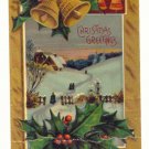 CHRISTMAS GREETINGS GOLD BELLS HOLLY SNOW SCENE  Postcard #397