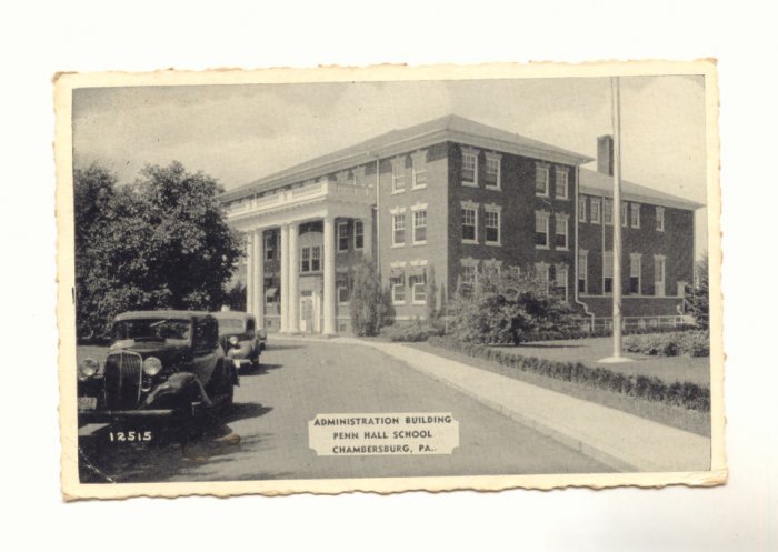 ADMINISTRATION BLDG PENN HALL SCHOOL CHAMBERSBURG PA Vintage Postcard #434