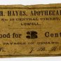 Lowell, JR Hayes, Apothecary, 3 Cents, (1860s)