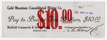 Utah, Richfield, Gold Mountain Consolidated Mining Co., $10, August 10, 1908