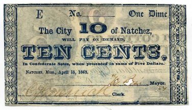 Mississippi, Natchez, City of Natchez, 10 Cents (One Dime), April 15, 1863