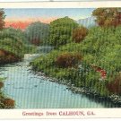 CALHOUN GA GEORGIA GREETINGS FROM 1937  POSTCARD