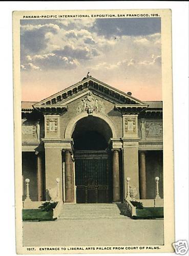 PANAMA PACIFIC EXPOSITION LIBERAL ARTS PALACE POSTCARD
