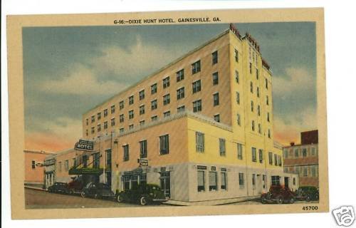GAINESVILLE GA GEORGIA DIXIE HUNT HOTEL POSTCARD