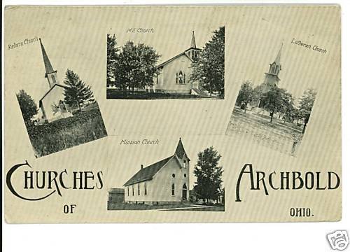 ARCHBOLD OHIO OH CHURCHES 1915 POSTCARD