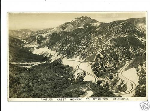 RPPC ANGELES CREST HIGHWAY MT. WILSON CALIFORNIA 1938