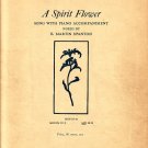 A Spirit Flower, Song with Piano Accompaniment, 1908 Vintage Sheet Music - 109