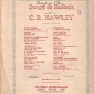 To You by C.B. Hawley 1909 Vintage Sheet Music - 0130