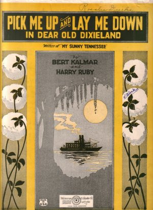 Pick Me Up and Lay Me Down in Dear Old Dixieland, 1922 Vintage Sheet Music - 0143