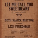 Let Me Call You Sweetheart, Song Edition 1937 Vintage Sheet Music - 0145