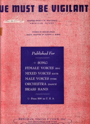 We Must be Vigilant, Adaption of American Patrol 1942 Vintage Sheet Music - 0150