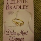 Duke Most Wanted by Celeste Bradley (HardBack)