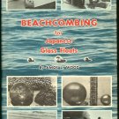 Wood Amos L: Beachcombing For Japanese Glass Floats