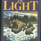 Graham Donald: Keeper Of The Light A History of British Columbias Lighthouses and Their Keepers