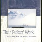 McClosky William: Their Fathers Work Casting Nets With the Worlds Fishermen