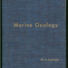 Kuenen H. Ph: Marine Geology