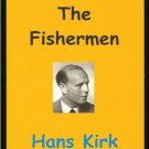 Kirk Hans: The Fisherman
