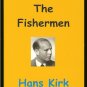 Kirk Hans: The Fisherman