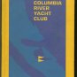 Columbia River Yacht Club: 1974 Roster And Year Book