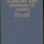 Ford A. G: Handling And Stowage Of Cargo