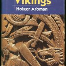 Arbman Holger: The Vikings