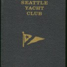 Seattle Yacht Club: Seattle Yacht Club 1970