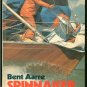 Aarre Bent: Spinnaker Handling