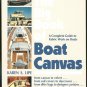 Lipe Karen S: The Big Book Of Boat Canvas A Complete Guide to Fabric Work on Boats