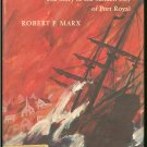 Marx Rober F: Pirate Port The Story of the Sunken City of Port Royal
