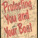 Parks Alex L: Protecting You And Your Boat