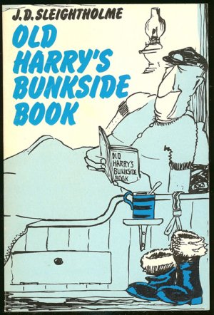 Sleightholme J.D: Old Harrys Bunkside Book