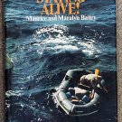 Bailey Maurice & Maralyn: Staying Alive 117 Days Adrift