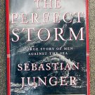 Junger Sebastian: The Perfect storm A True Story of Men Against the Sea