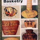 Jones Joan Megan: The Art And Style Of Western Indian Basketry