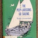 Unnerstad Edith: The Peep Larssons Go Sailing