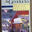 Strickland Ron: Whistlepunks and Geoducks An Oral History of the Pacific Northwest