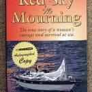 Oldham Ashcraft Tami McGearhart Susan: Red Sky in Mourning The True Story of a Womans Courage & Surv