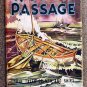 Prescott Dana G: Rough Passage True Tales of Men and Ships