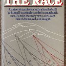 J  T  W Hubbard:   The race  an inside account of what it's like to compete in the Observer Singleha