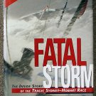 Robert Mundle:   Fatal storm  the inside story of the tragic Sydney-Hobart Race